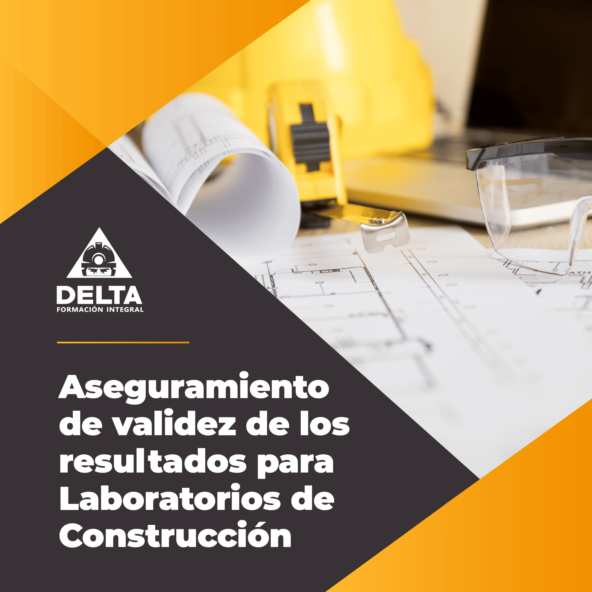 Curso Aseguramiento de validez de los resultados para laboratorios de Construcción - Delta Formación Integral OTEC Atacama