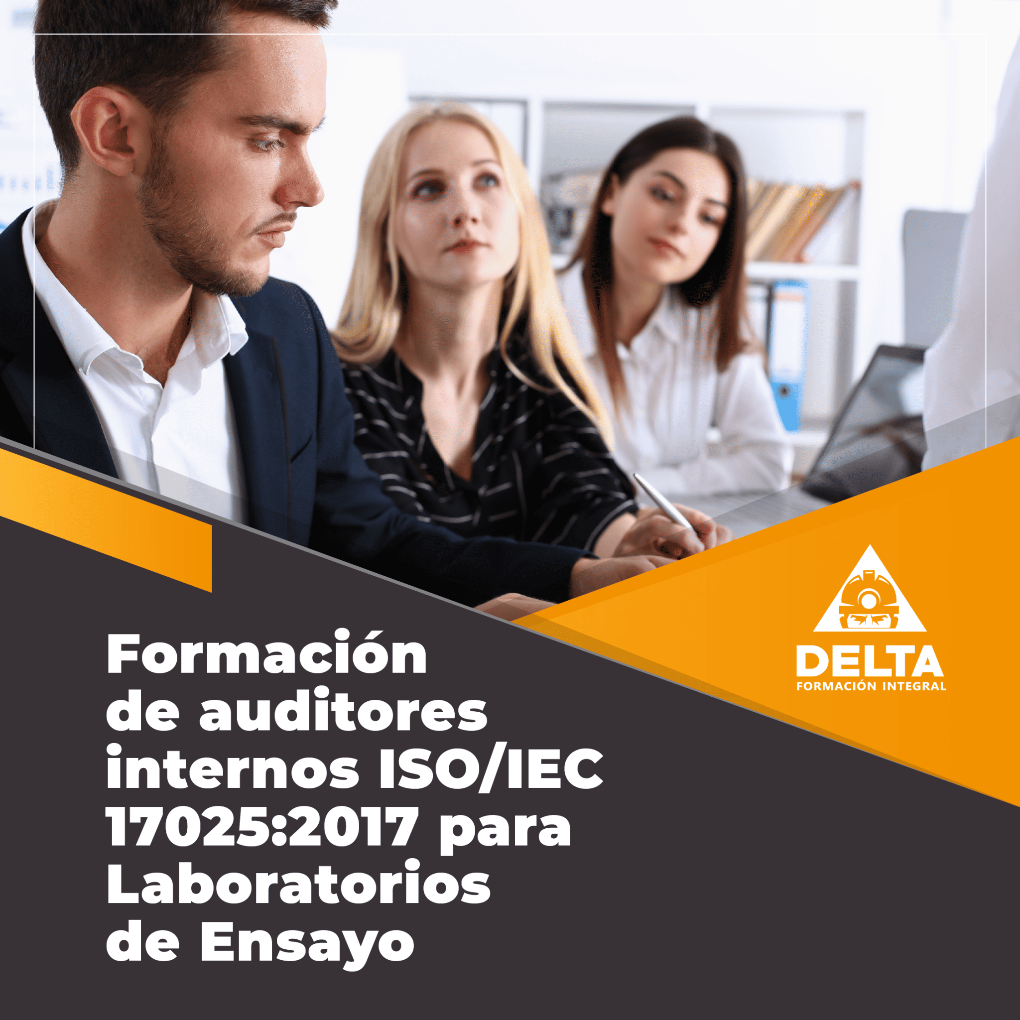 urso OTEC Formación de Auditores Internos ISO IEC 17025 para Laboratorios de Ensayo - Delta Formación Integral