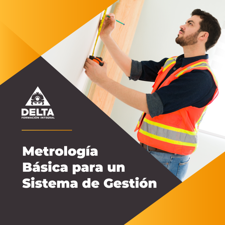 Curso OTEC Metrología Básica para un Sistema de Gestión - Delta Formación Integral
